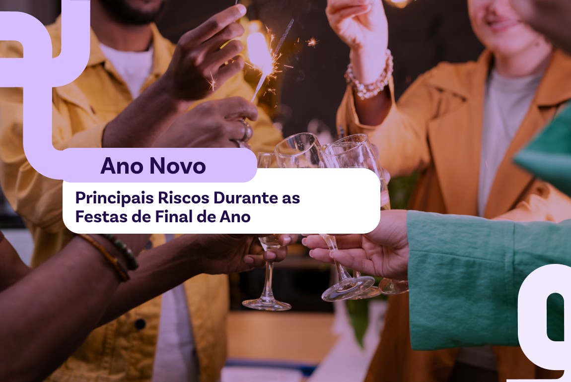 31/12  Ano novo: Principais Riscos Durante as Festas de Final de Ano