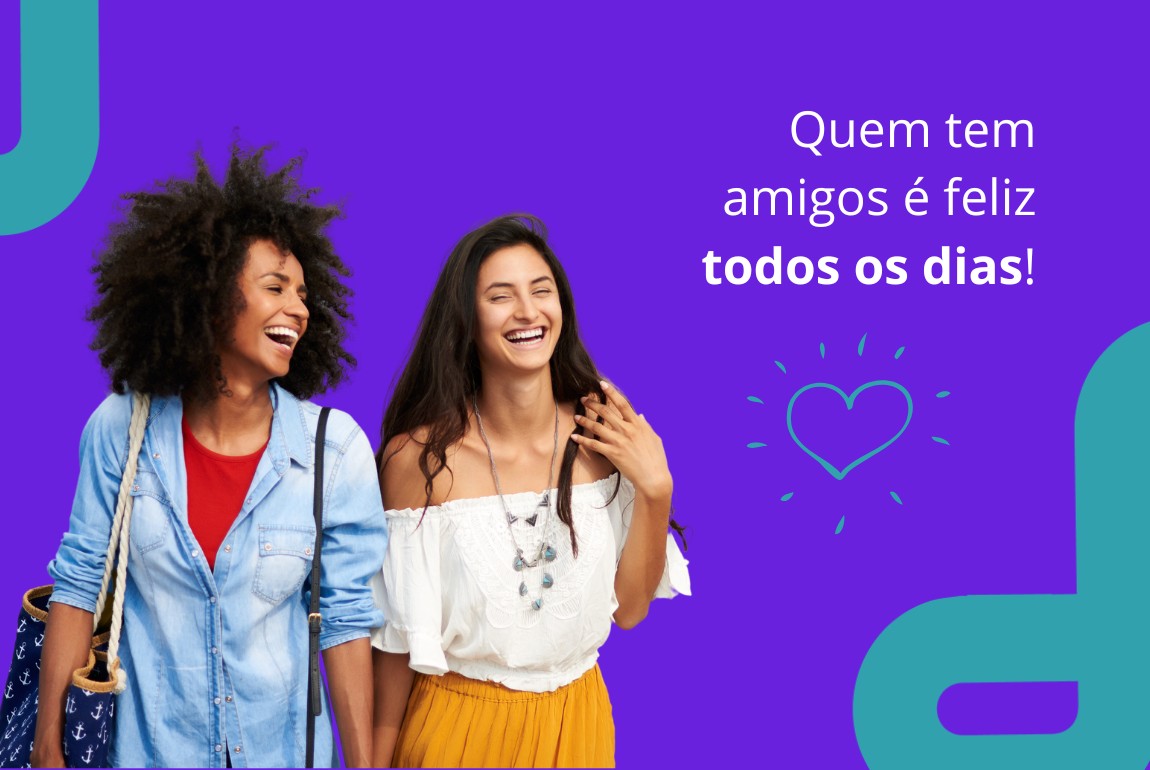 20/07 - Dia do Amigo e Dia Internacional da Amizade