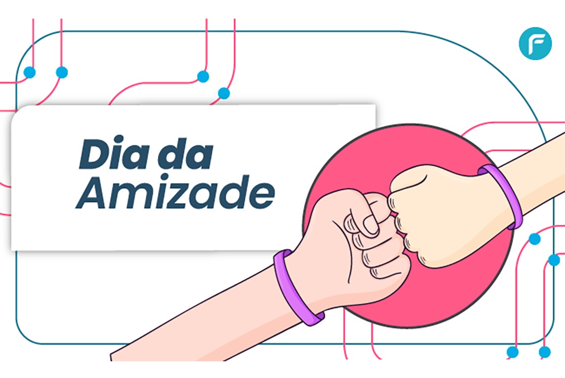 Dia da Amizade 14/02