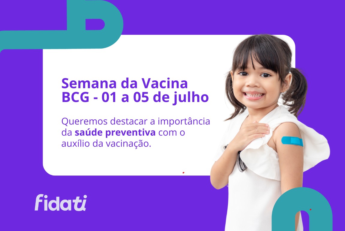 Semana da Vacina BCG - 01 a 05 de julho