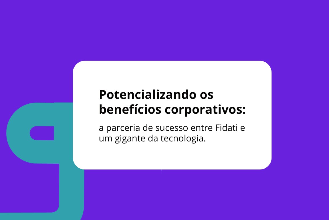 Potencializando os Benefícios Corporativos