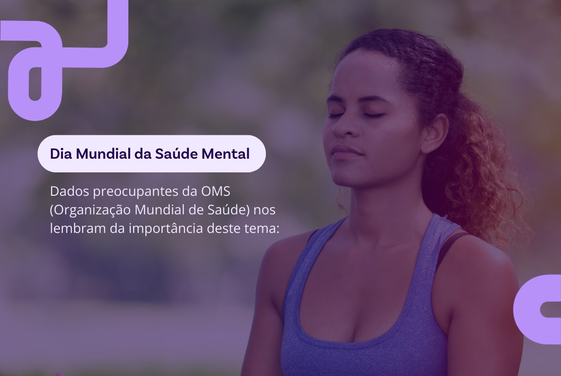 10/10 Dia Mundial da Saúde Mental