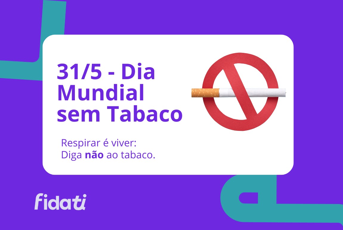 31/5 - Dia Mundial Sem Tabaco